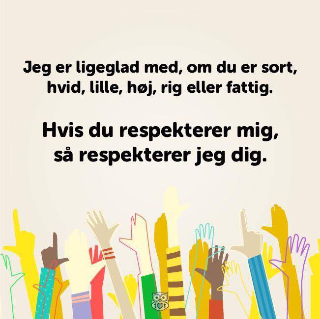 Jeg er ligeglad med om du er sort, hvid, lille, høj, rig eller fattig
