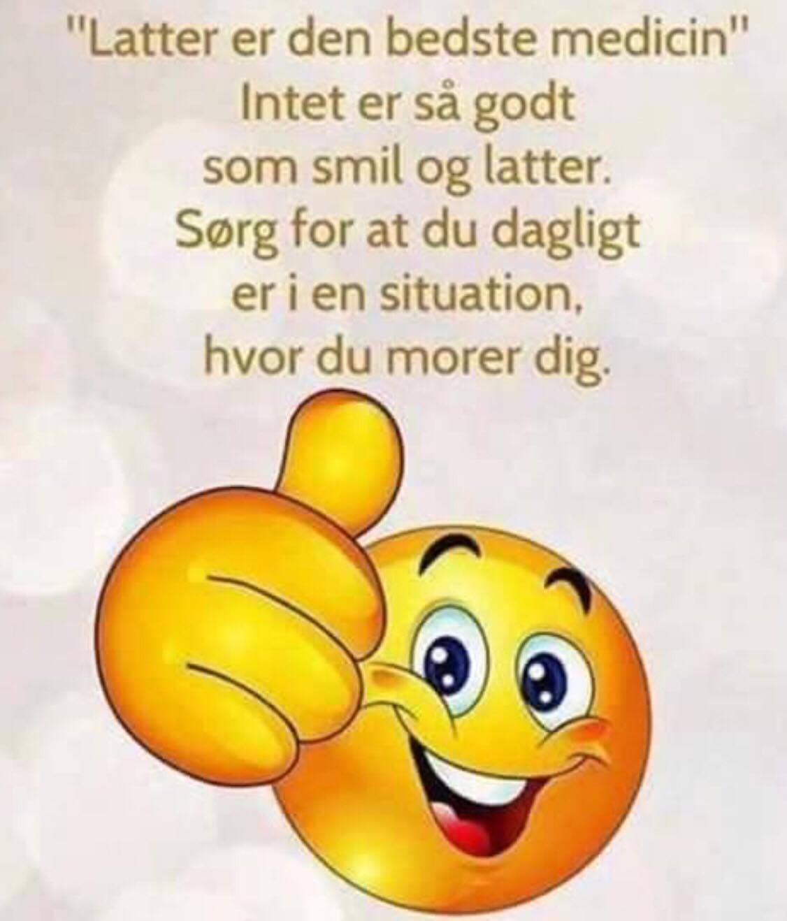 Latter er den bedste medicin intet er så godt som smil og latter